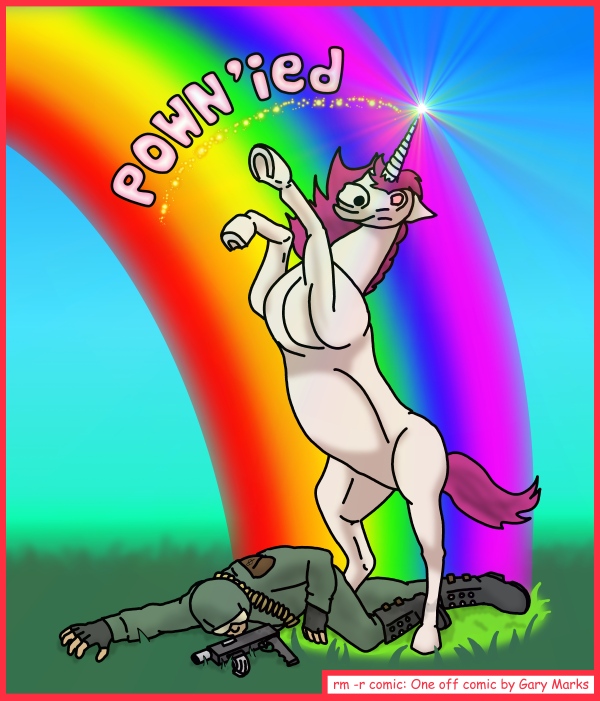 Remove R Comic (aka rm -r comic), by Gary Marks: Noob unicorn seeks happy victim  
Dialog: 
Booya! Head stomp! 
 
Panel 1 
Caption: Pown'ied 