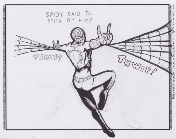 Remove R Comic (aka rm -r comic), by Gary Marks: Thwip! 
Dialog: 
Then he got me all sticky. 
 
Panel 1 
Caption: SPIDY SAID TO STICK BY HIM! 
Sound Effect: THWIP! THWIP! 
