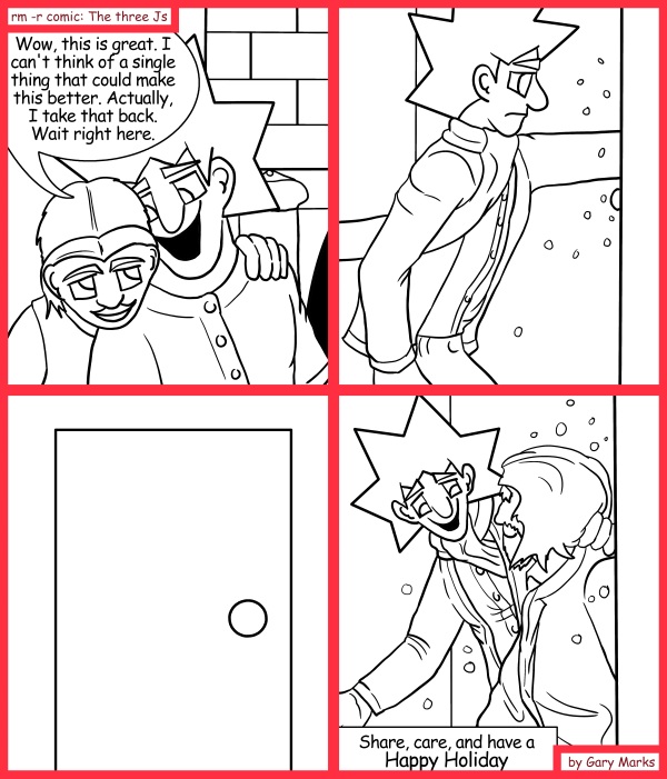 Remove R Comic (aka rm -r comic), by Gary Marks: 2011 Holiday tale, part 12 of 12